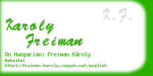 karoly freiman business card